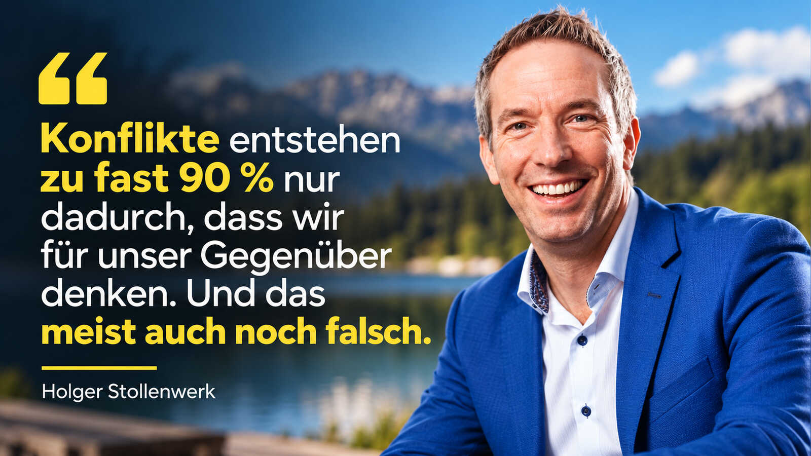 Positive Führung: Holger Stollenwerk über Konflikte und das wohlwollende Gegenüber